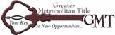 Greater Metropolitan